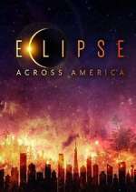Watch Eclipse Across America 1channel