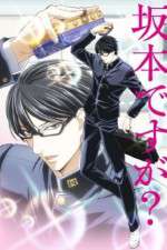 Watch Havent You Heard Im Sakamoto 1channel