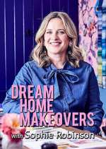 Watch Dream Home Makeovers with Sophie Robinson 1channel