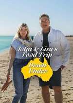 Watch John & Lisa's Food Trip Down Under 1channel