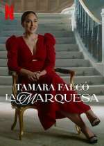 Watch Tamara Falcó: La Marquesa 1channel