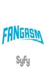 Watch Fangasm 1channel