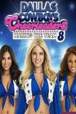 Watch Dallas Cowboys Cheerleaders: Making the Team 1channel