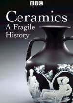 Watch Ceramics: A Fragile History 1channel