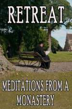 Watch Retreat Meditations from a Monastery 1channel