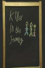 Watch Killer in the Family 1channel