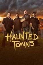 Watch Haunted Towns 1channel