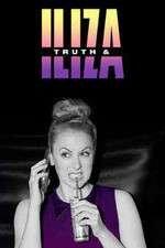 Watch Truth & Iliza 1channel