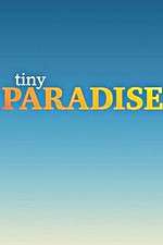 Watch Tiny Paradise 1channel