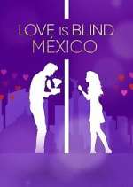 Watch Love Is Blind: México 1channel