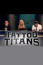 Watch Tattoo Titans 1channel