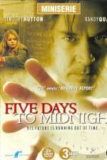 Watch 5ive Days to Midnight 1channel