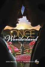 Watch Once Upon a Time in Wonderland 1channel