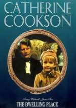 Watch Catherine Cookson's The Dwelling Place 1channel