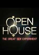 Watch Open House: The Great Sex Experiment 1channel