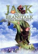 Watch Jack and the Beanstalk: The Real Story 1channel