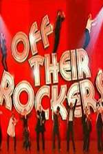 Watch Off Their Rockers UK 1channel