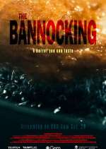 Watch The Bannocking 1channel