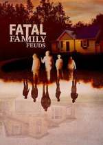 Watch Fatal Family Feuds 1channel