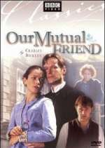 Watch Our Mutual Friend 1channel