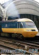 Watch Intercity 125: The Train That Saved Britain's Railways 1channel