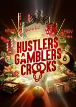 Watch Hustlers Gamblers Crooks 1channel