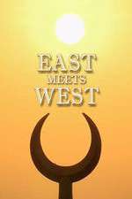 Watch East Meets West 1channel