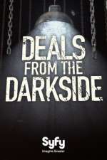 Watch Deals from the Dark Side 1channel