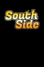 Watch South Side 1channel
