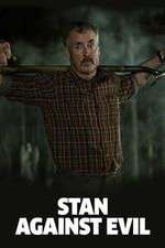 Watch Stan Against Evil 1channel