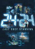 Watch 24 in 24: Last Chef Standing 1channel