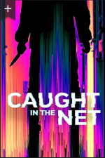 Watch Caught in the Net 1channel