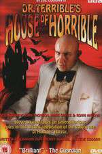 Watch Dr Terribles House of Horrible 1channel