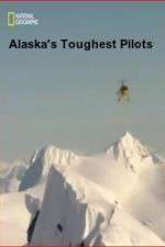 Watch Alaska's Toughest Pilots 1channel