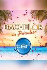 Watch Bachelor in Paradise Australia 1channel