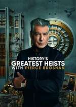 Watch History's Greatest Heists with Pierce Brosnan 1channel