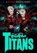 Watch The Boulet Brothers' Dragula: Titans 1channel