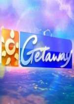 Watch Getaway 1channel