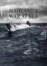 Watch War at Sea: Scotland's Story 1channel