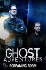 Watch Ghost Adventures: Screaming Room 1channel