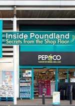 Watch Inside Poundland: Secrets from the Shop Floor 1channel