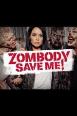 Watch Zombody Save Me! 1channel
