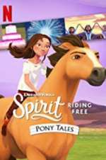 Watch Spirit Riding Free: Pony Tales 1channel