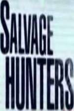 Watch Salvage Hunters 1channel