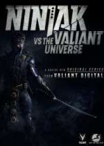 Watch Ninjak vs. the Valiant Universe 1channel