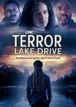 Watch Terror Lake Drive 1channel