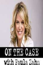 Watch On the Case with Paula Zahn 1channel