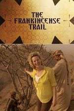 Watch The Frankincense Trail 1channel