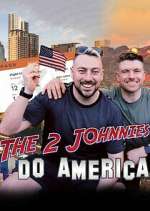 Watch The 2 Johnnies Do America 1channel