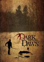 Watch Dark Before Dawn 1channel